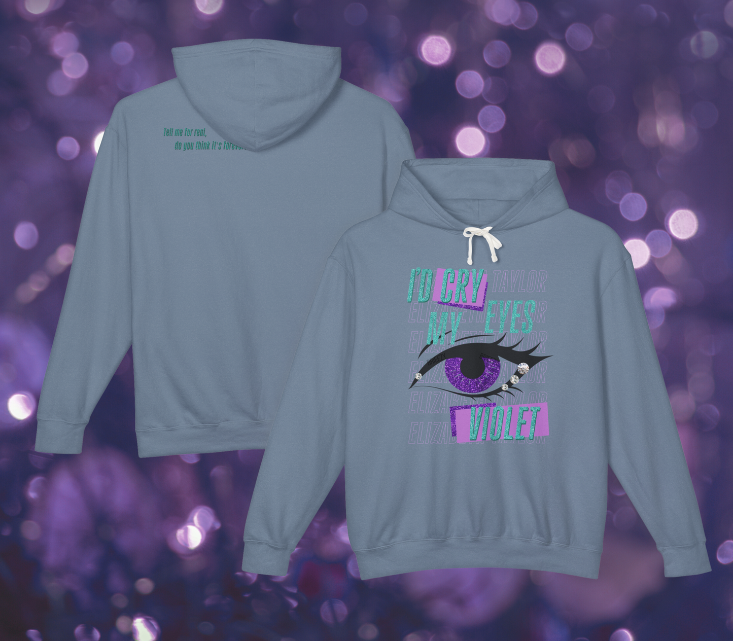Edgy I'd Cry My Eyes Violet Unisex Lightweight Hooded Sweatshirt - Everyday Wear, Swiftie Gift