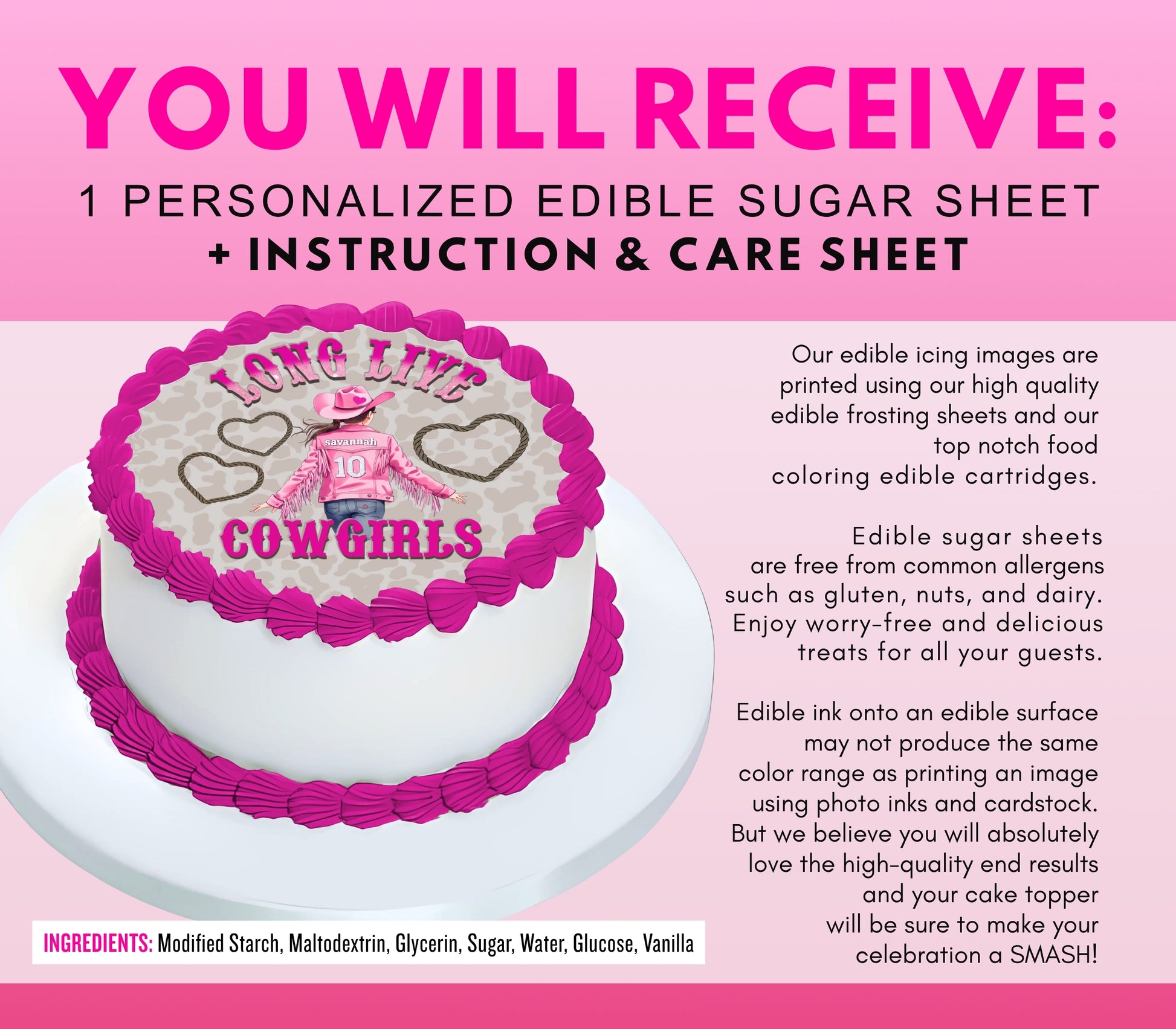 Promotional graphic for a personalized edible sugar sheet product. The top has bold pink text reading 'YOU WILL RECEIVE: 1 PERSONALIZED EDIBLE SUGAR SHEET + INSTRUCTION & CARE SHEET.