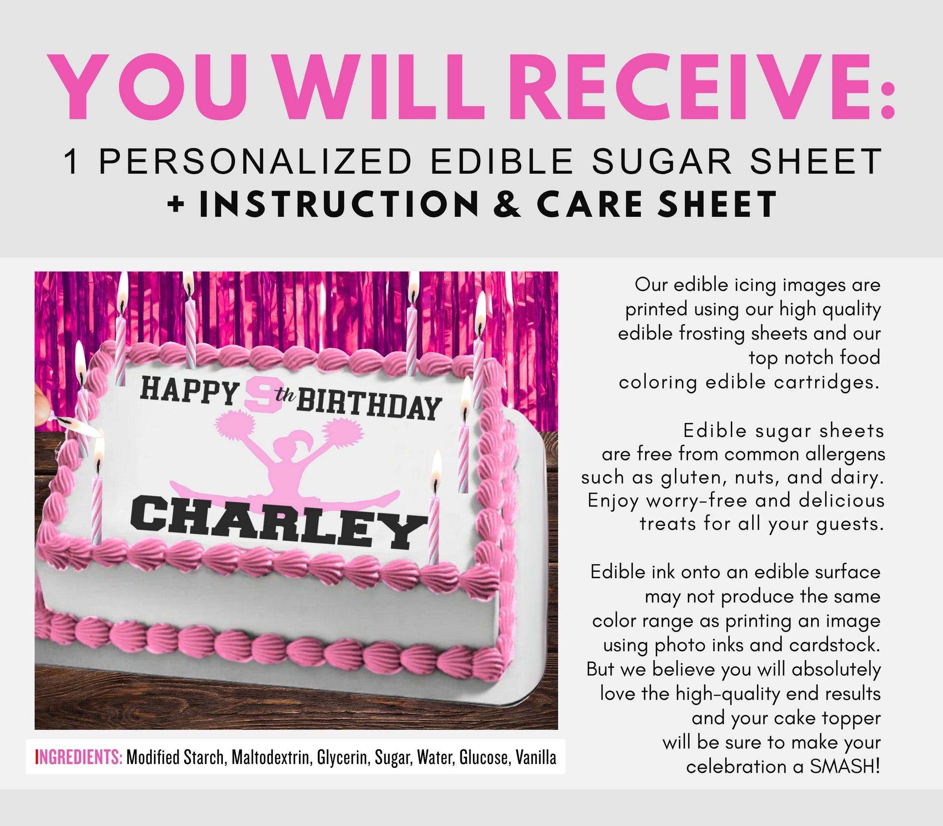 Promotional graphic for a personalized edible sugar sheet and instruction sheet. The top text reads 'YOU WILL RECEIVE: 1 PERSONALIZED EDIBLE SUGAR SHEET + INSTRUCTION & CARE SHEET' in pink and black on a light gray background.