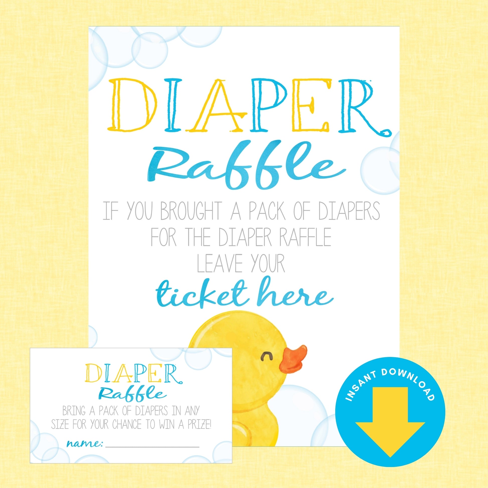 Digital preview of a baby diaper raffle ticket and matching entry card on a pale yellow background. The white ticket features colorful text reading 'DIAPER Raffle' in yellow and blue, gray placeholder text, a small yellow rubber duck illustration, and a blue circular 'Instant Download' badge.