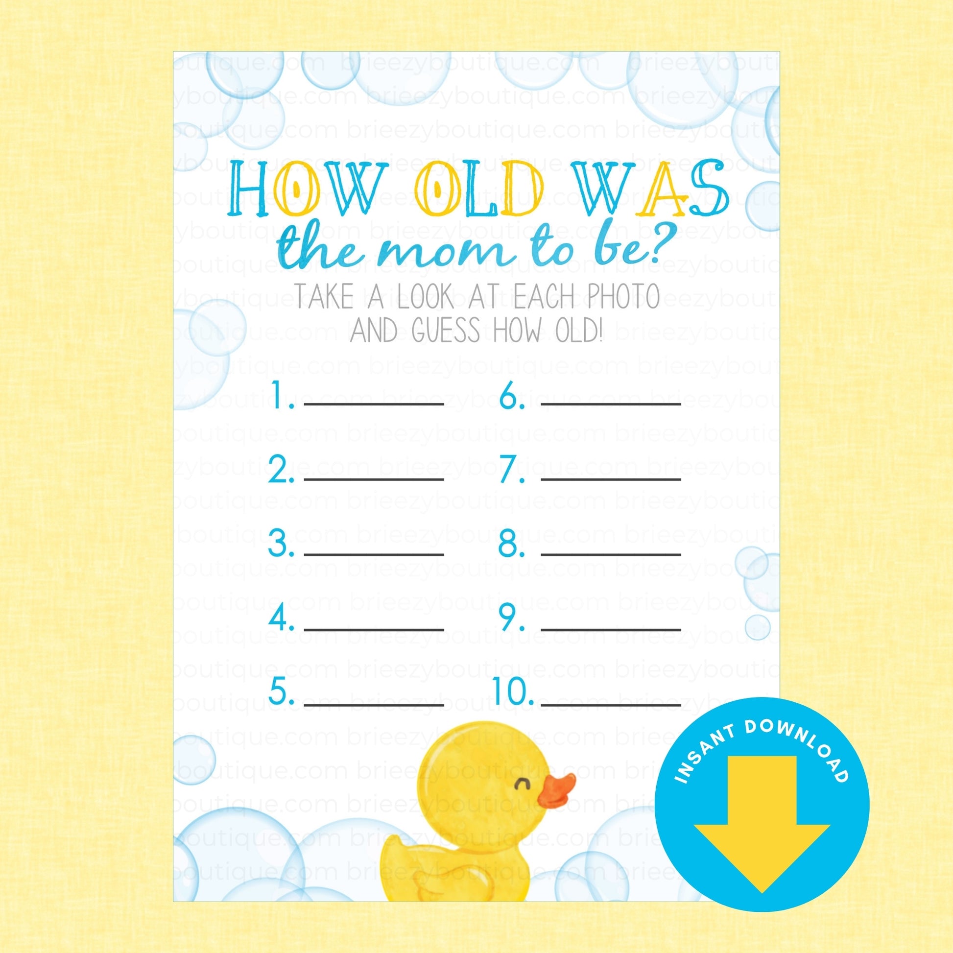 A baby shower bingo game card titled 'HOW OLD WAS the mom to be?' with a yellow rubber duck at the bottom, set against a pale yellow background with a blue 'INSTANT DOWNLOAD' badge in the corner.