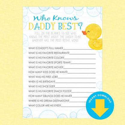 A digital printable party game sheet titled 'Who Knows DADDY BEST?' with fill-in-the-blank questions, a yellow rubber duck illustration, and a blue 'INSTANT DOWNLOAD' badge on a pale yellow background.