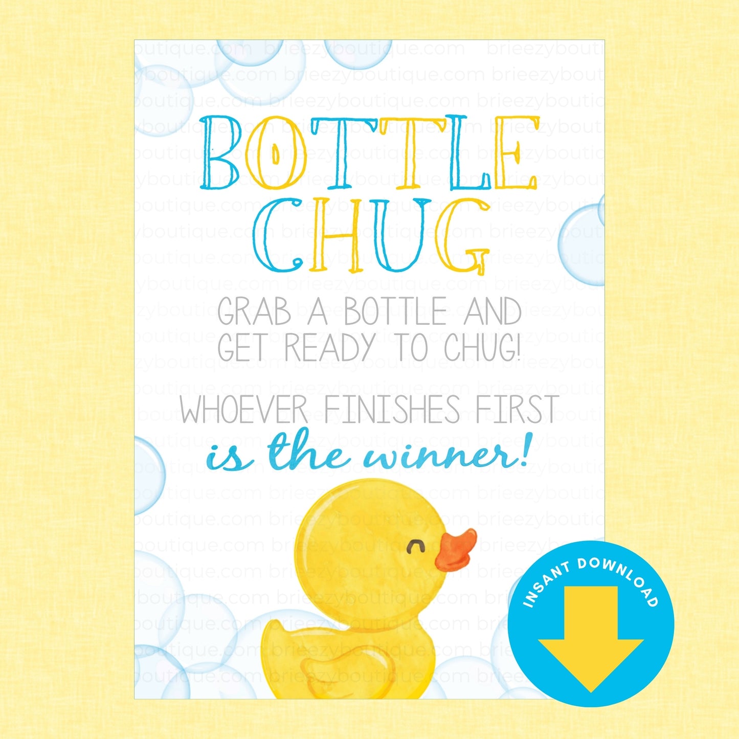 A digital printable party game sign titled 'Bottle Chug' with a yellow rubber duck illustration and a blue 'Instant Download' badge, set against a pale yellow textured background.