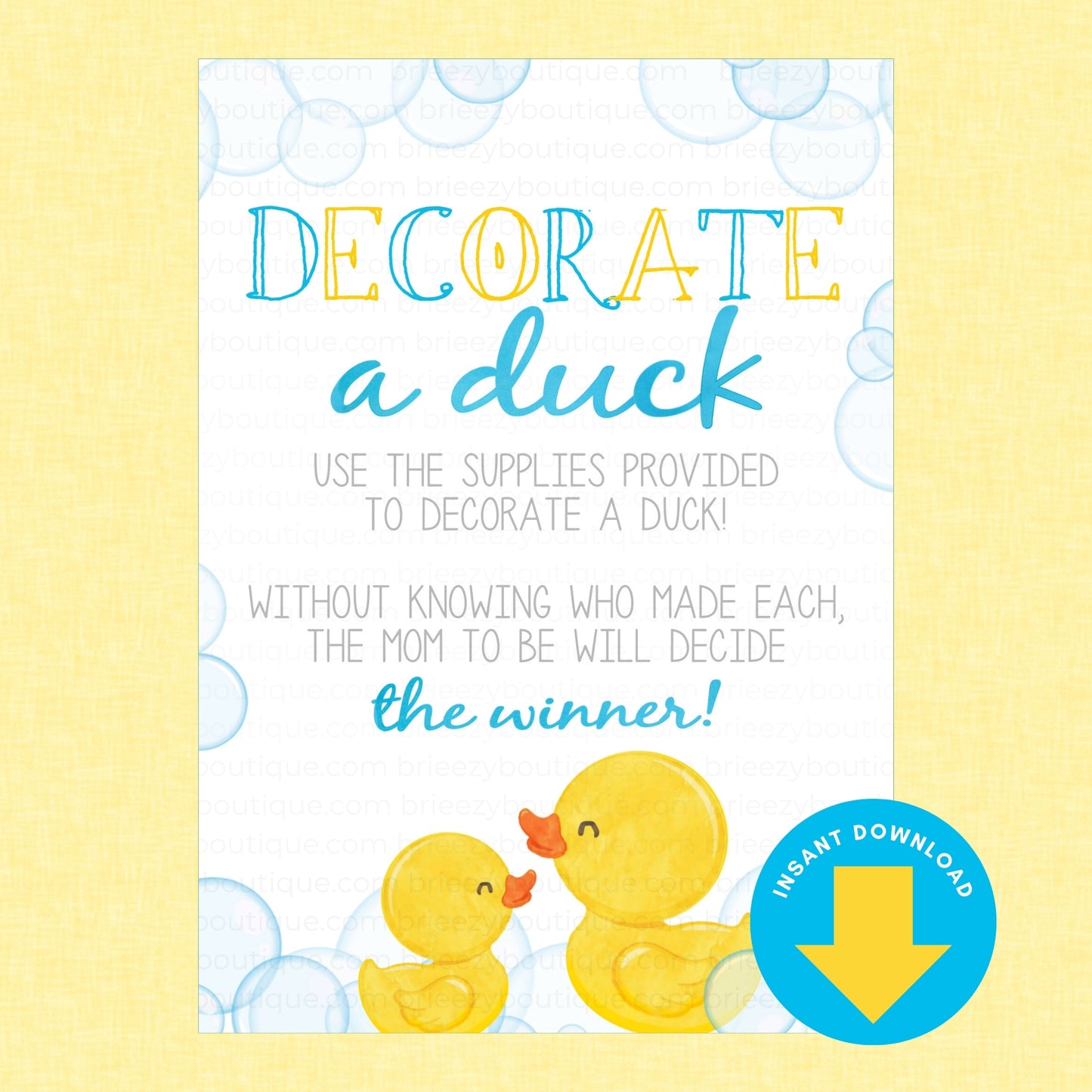 A digital invitation template for a 'Decorate a Duck' baby shower game, featuring yellow and blue duck illustrations on a white card with a yellow textured border. Includes an 'Instant Download' badge.