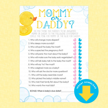 A digital printable game card titled 'MOMMY or DADDY?' with a yellow rubber duck illustration, listed questions about baby traits, pink and blue heart icons, and an 'INSTANT DOWNLOAD' badge on a pale yellow background.