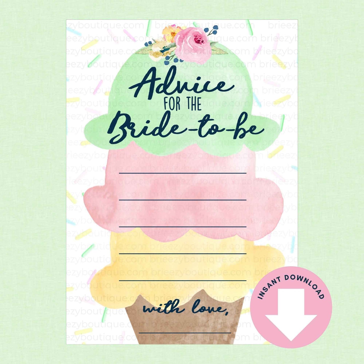 Ice Cream Advice for the Bride to Be (Digital Download)