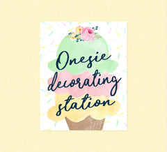 Onesie Making Station Baby Shower Party Sign - INSTANT DOWNLOAD - Ice Cream Baby Shower, Design A Onesie Sign, Ice Cream, Sign, Onesie