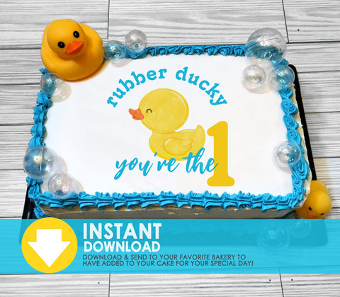 Downloadable Edible Rubber Ducky You're the 1 First Birthday Cake Topper - INSTANT DOWNLOAD - Rubber Ducky Birthday, Cake Topper Design