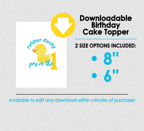 Downloadable Edible Rubber Ducky You're the 1 Round First Birthday Cake Topper - INSTANT DOWNLOAD - Rubber Ducky, Cake Topper Design