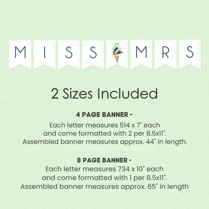 Miss to Mrs Ice Cream Scooped Up Bridal Shower Banner (Digital Download)